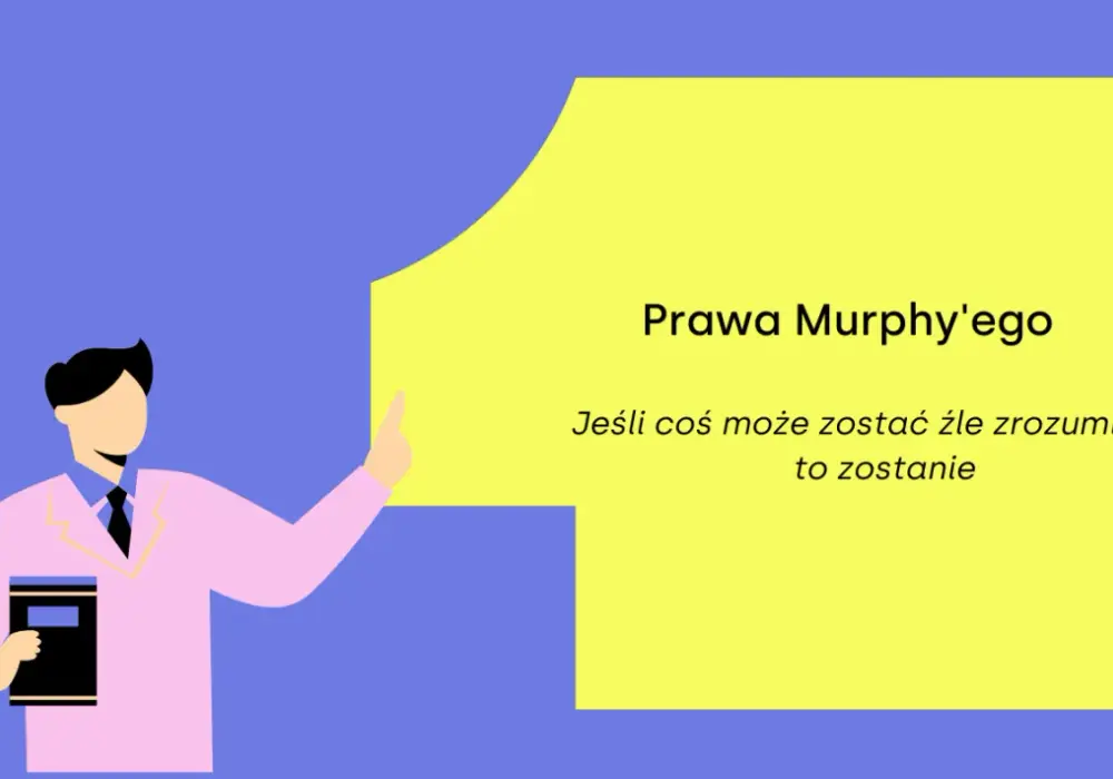 Zasada Murphy'ego - Czy to pech, czy błąd systemu?