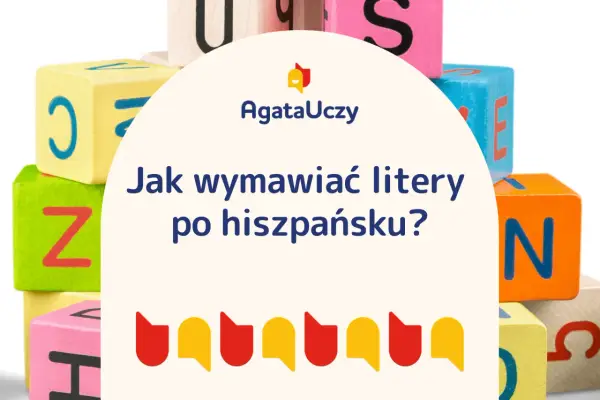 Alfabet hiszpański - 27 liter, wymowa i jak go opanować