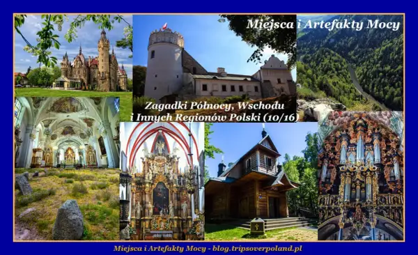Miejsca mocy w Polsce - Fakty, legendy i świadome zwiedzanie